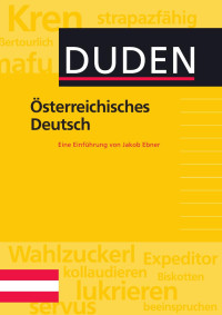 Jakob Ebner — Österreichisches Deutsch