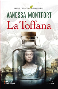 Vanesa Montfort — La Toffana
