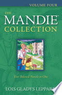 Lois Gladys Leppard — The Mandie Collection, Volume Four