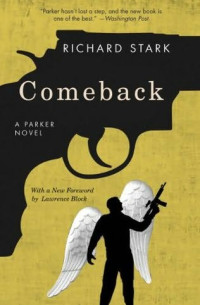 Richard Stark [Stark, Richard] — Comeback