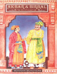 Monisha Mukundan — Akbar and Birbal. Tales of Humour