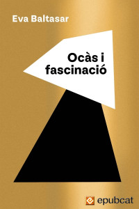 Eva Baltasar — Ocàs i fascinació