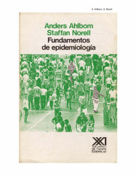 Anders Ahlbom. — Fundamentos de epidemiología.