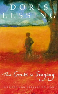 Lessing, Doris — The Grass Is Singing