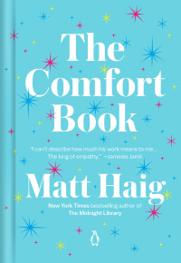 Matt Haig — The Comfort Book