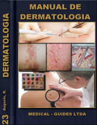 R. Augusto — Manual de Dermatologia (MedBook Livro 23)