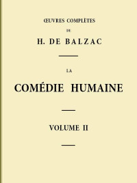 Honoré de Balzac — Scènes de la vie privée - Tome II