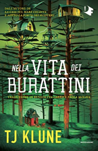T.J. Klune  — Nella vita dei burattini