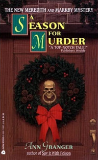 Ann Granger — A Season for Murder (Mitchell and Markby Mystery 2)