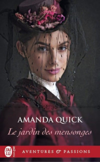 Amanda Quick — Le jardin des mensonges