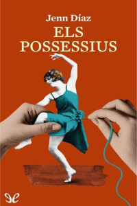 Jenn Díaz — Els possessius