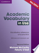 Michael McCarthy,Felicity O'Dell — Academic Vocabulary in Use FIRST Edition with Answers