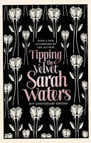 Sarah Waters — Tipping the Velvet