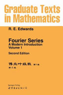 Robert E. Edwards — GTM 85: Fourier Series, a Modern Introduction, Vol.2