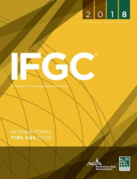 INTERNATIONAL CODE COUNCIL, INC. — 2018 International Fuel Gas Code