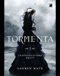 Lauren Kate — Tormenta