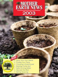 Mother Earth News — Mother Earth News 2003