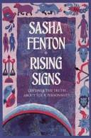 Sasha Fenton — Rising Signs: Discover the Truth About Your Personality