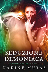 Nadine Mutas — Seduzione Demoniaca