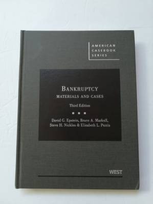 BANKRUPTCY MATERIALS AND CASES THIRD EDITION - Acervo da Anna