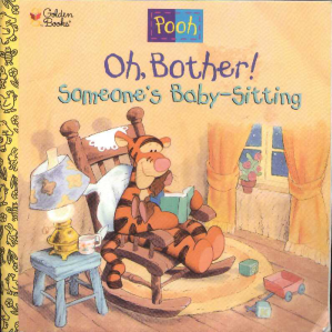 Cover for Pooh: Oh, Bother! Someone's Baby-Sitting
