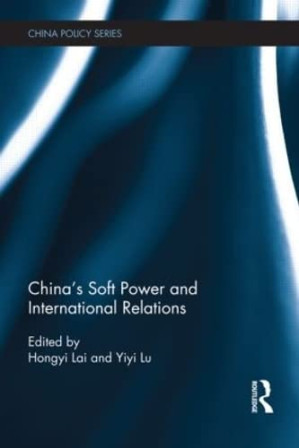 China's Soft Power And International Relations - Anna’s Archive