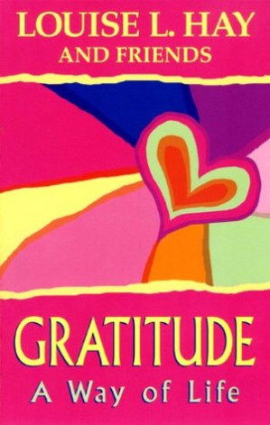 Cover for Gratitude: A Way of Life