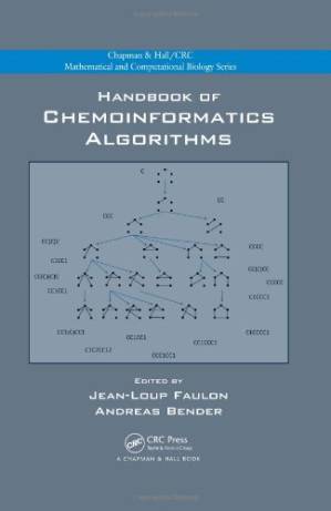 Handbook of Chemoinformatics Algorithms (Chapman & Hall/CRC ...