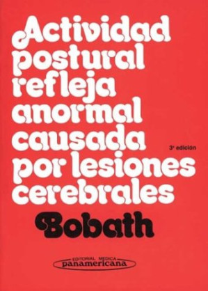 Cover for Actividad Postural Refleja Anormal Causada Por Lesiones Cerebrales 1