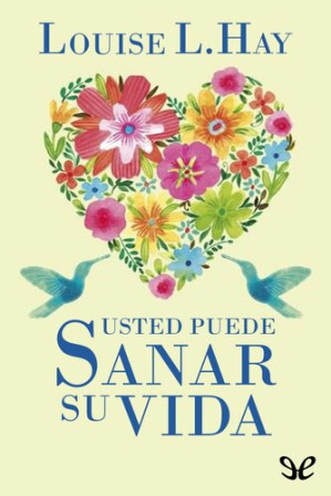 Cover for Usted puede sanar su vida