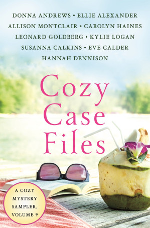 Cozy Case Files, A Cozy Mystery Sampler, Volume 9 - Anna’s Archive