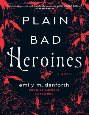 Cover for Plain Bad Heroines