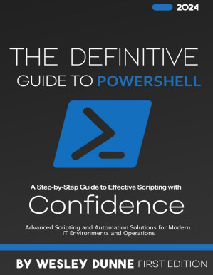 Mastering PowerShell: The Definitive Step-by-Step Guide for Beginners ...