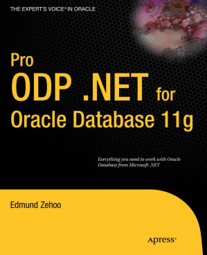 Pro ODP.NET for Oracle Database 11g - Anna’s Archive