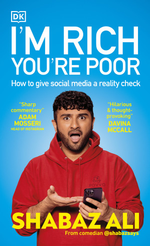 Cover for I'm Rich, You're Poor: How to Give Social Media a Reality Check