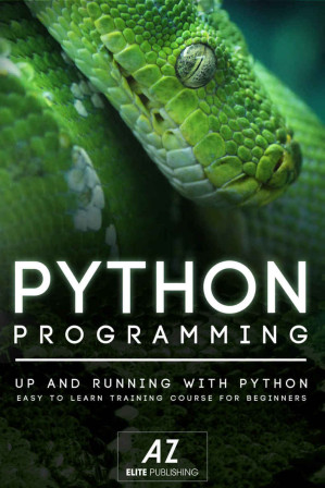 PYTHON: Learn Python Programming in 90 minutes or Less! (Python ...