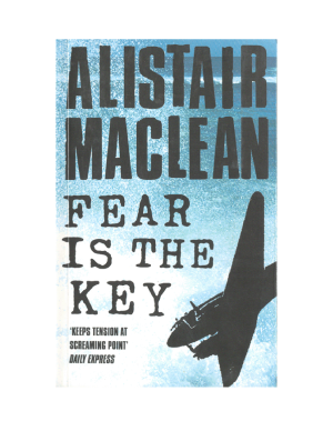 Fear is the Key | Alistair Maclean | download on Z-Library