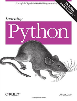 Learning Python, 5th Edition | Lutz, Mark | download on Z-Library