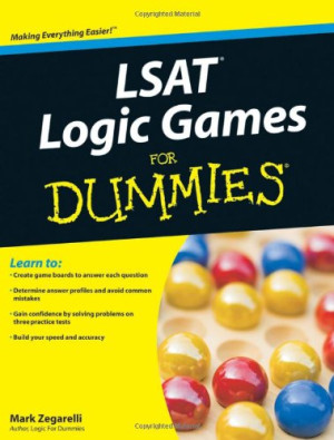 LSAT Logic Games For Dummies | Mark Zegarelli | download on Z-Library