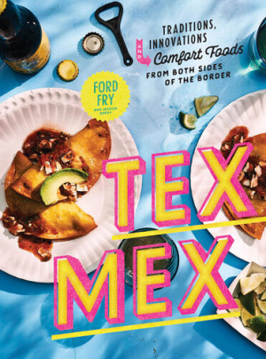 Tex Mex Cookbook Ford Fry Jessica Dupuy download on Z Library Tex Mex Cookbook Ford Fry Jessica Dupuy download on Z Library