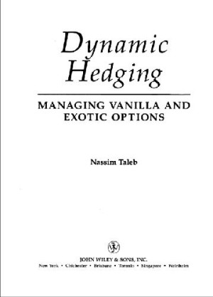Dynamic Hedging | Nassim Nicholas Taleb | download on Z-Library