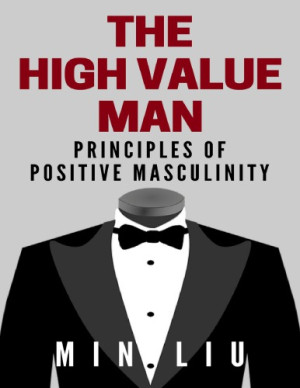 The High Value Man | Min Liu | download on Z-Library