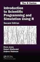 Introduction to Scientific Programming and Simulation Using R | Owen ...
