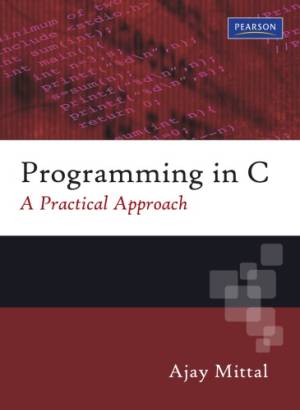 Programming in C: Cover title | Mittal, Ajay | download on Z-Library