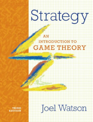 Strategy: An Introduction To Game Theory | Joel Watson | Download On Z ...