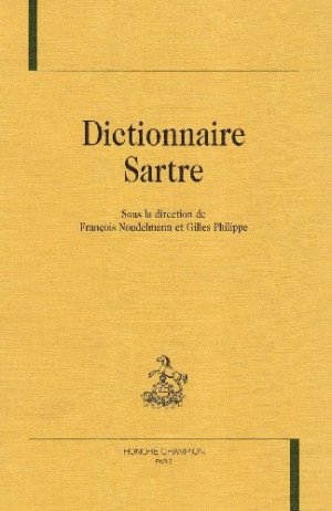 Dictionnaire Sartre | François Noudelmann, Gilles Philippe | download ...