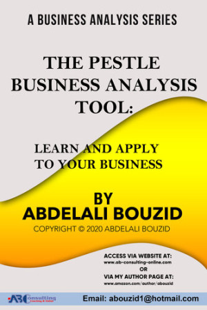 The Pestle Business Analysis Tool To Learn Apply To Your Business In Aid Of Your Problem