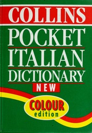Love, Catherine E – Collins dizionario inglese tascabile italiano-inglese inglese-italiano (1999) PDF Love, Catherine E – Collins dizionario inglese tascabile italiano-inglese inglese-italiano (1999) PDF