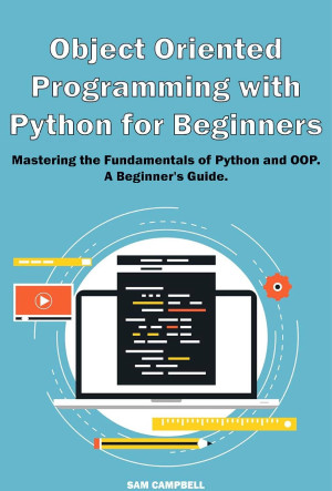 Object Oriented Programming with Python for Beginners. | Campbell S ... image.