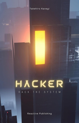 Hacker: Hack The System - The 